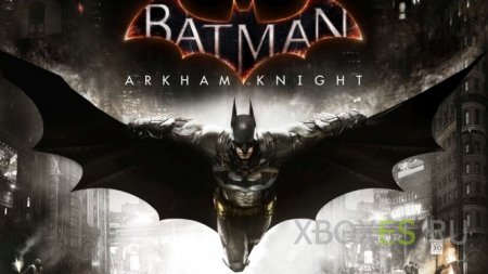 Опубликован первый геймплей трейлер Batman: Arkham Knight