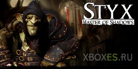 Styx: Master of Shadows - дата релиза и новый трейлер