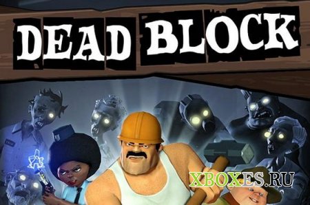 Очередной зомби-экшен Dead Block анонсирован