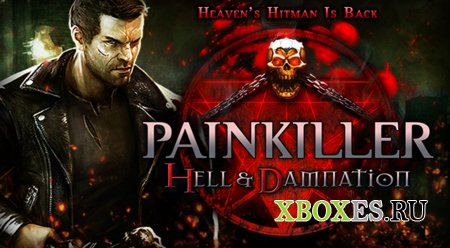 Новая дата релиза Painkiller: Hell & Damnation