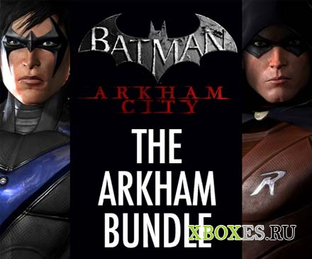 Скоро в продаже Batman Arkham Bundle