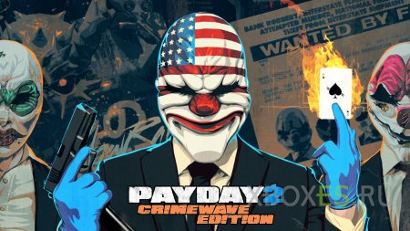    Payday 2: Crimewave Edition