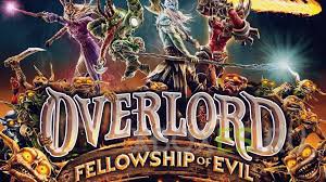 В продаже появилась Overlord: Fellowship of Evil